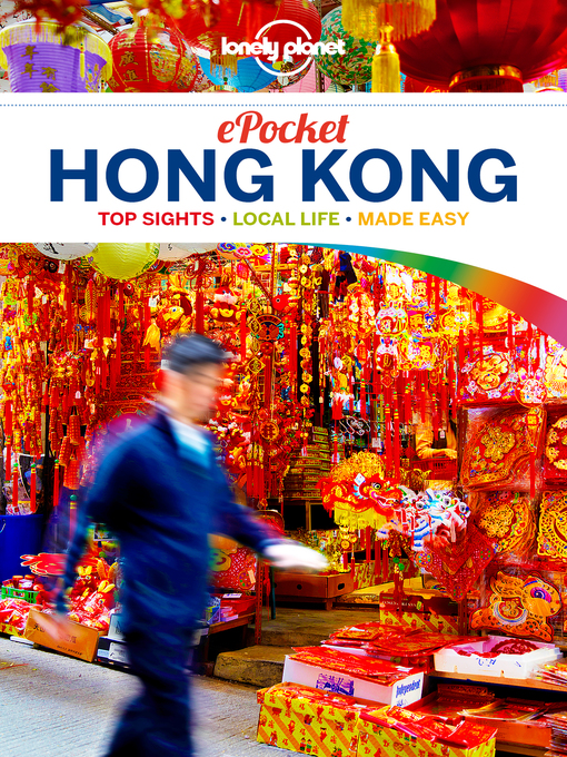 Title details for Lonely Planet Pocket Hong Kong by Lonely Planet;Piera Chen;Emily Matchar - Available